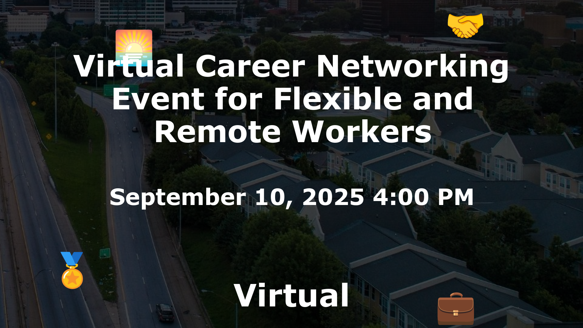Virtual Career Networking Event for Flexible and Remote Workers event image